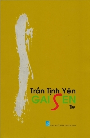 Gai sen (thơ) của nhà thơ Trần Tịnh Yên