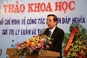 Hội thảo khoa học: Tư tưởng Hồ Chí Minh về công tác đền ơn đáp nghĩa – Giá trị lý luận và thực tiễn.