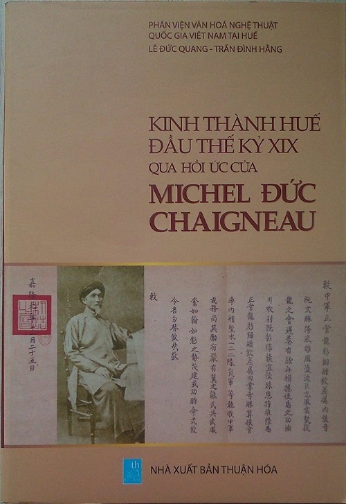 Ra mắt tập sách "Kinh thành Huế đầu thế kỷ XIX qua hồi ức của Michel Đức Chaigneau"