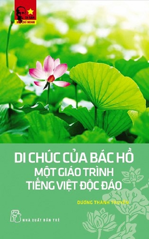 Di chúc của Bác Hồ - Một giáo trình tiếng Việt độc đáo