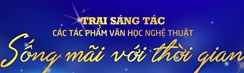 Thông báo về việc triển khai Phát động sáng tác tác phẩm văn học nghệ thuật "Sống mãi với thời gian" giai đoạn 2026 - 2030